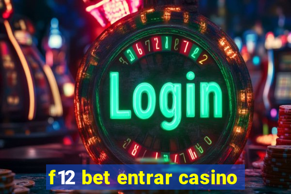 f12 bet entrar casino