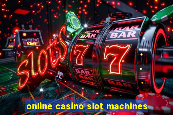 online casino slot machines