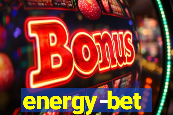 energy-bet