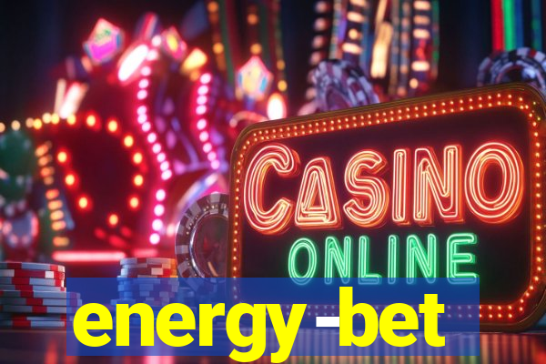 energy-bet