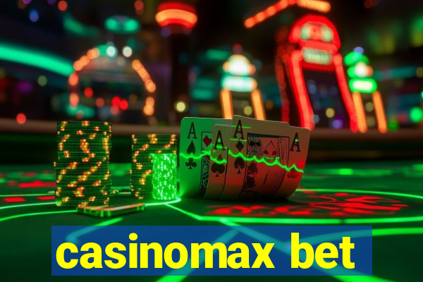 casinomax bet