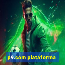 p9.com plataforma