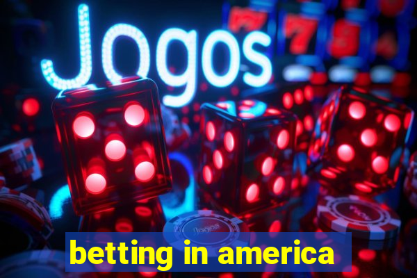 betting in america