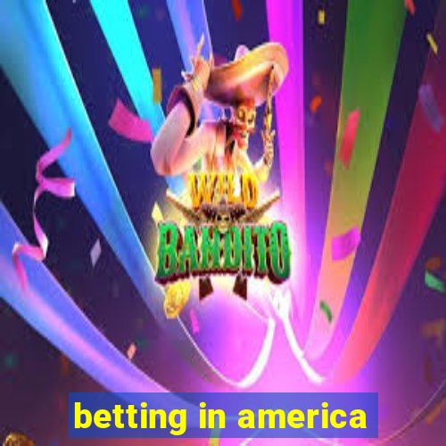 betting in america