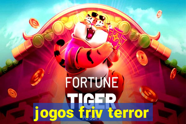 jogos friv terror