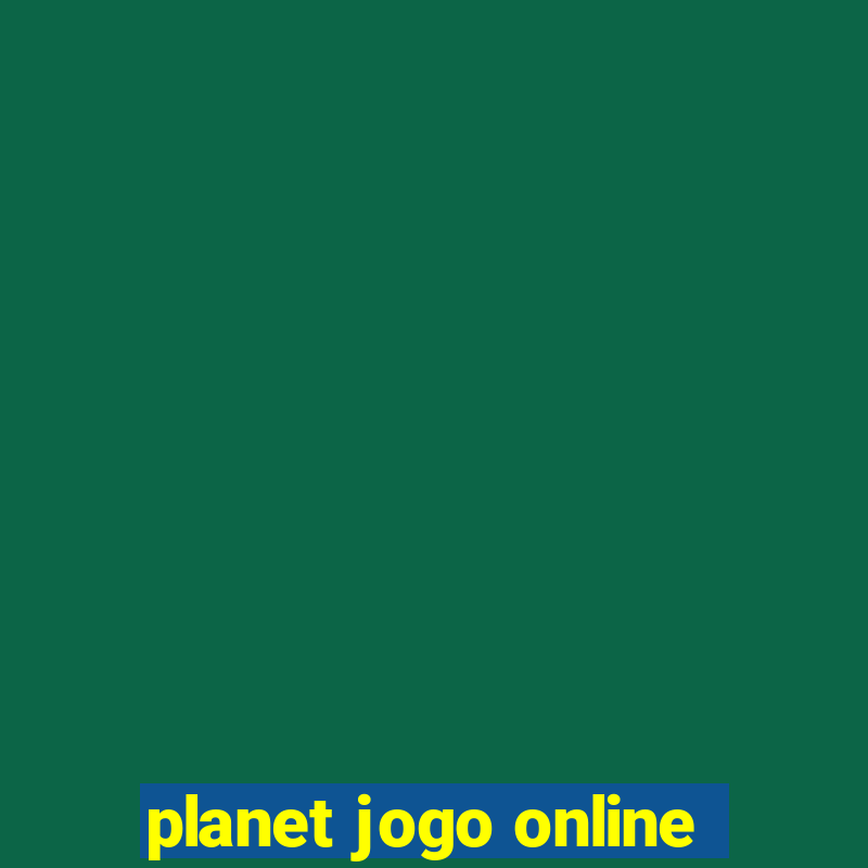 planet jogo online