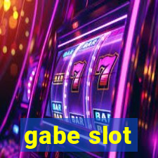 gabe slot