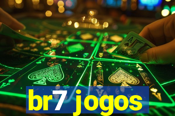 br7 jogos