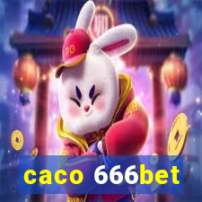 caco 666bet