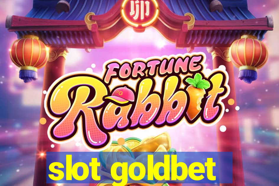 slot goldbet