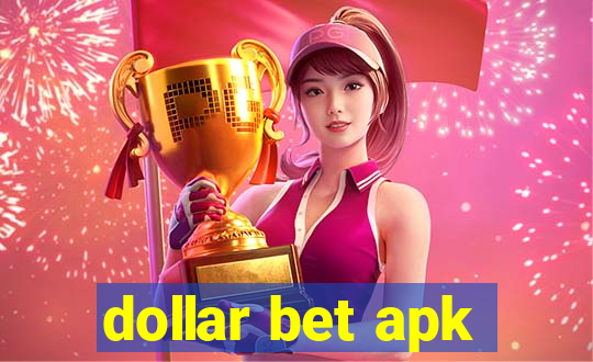 dollar bet apk