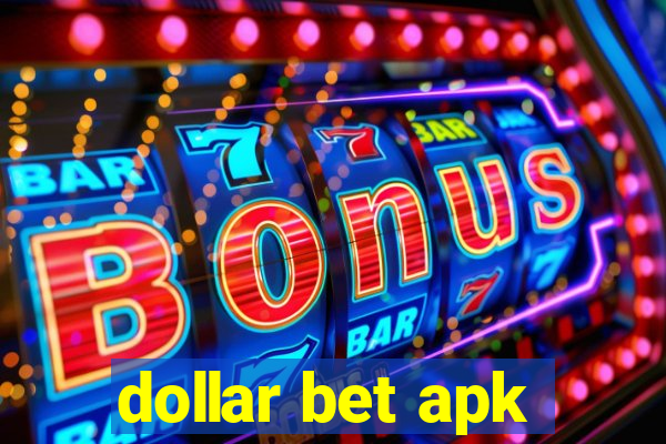 dollar bet apk