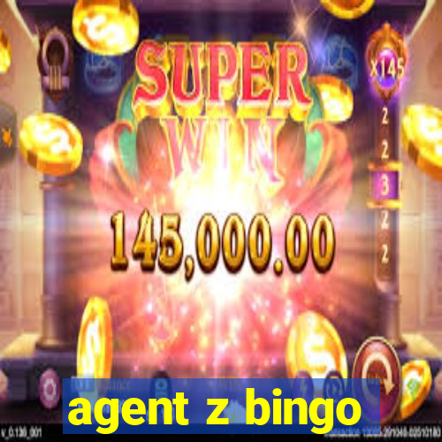 agent z bingo