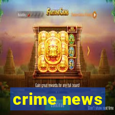 crime news