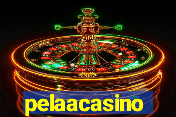 pelaacasino