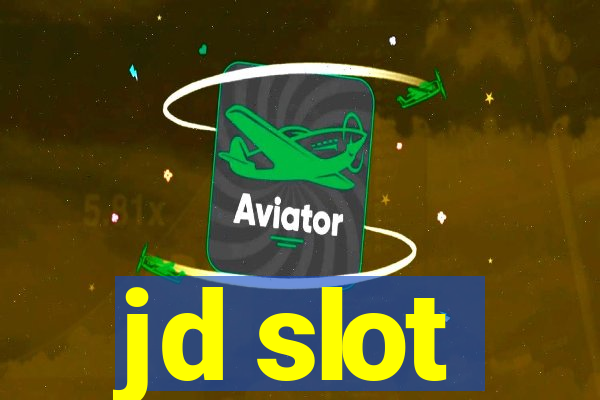 jd slot