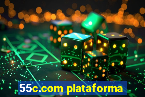 55c.com plataforma