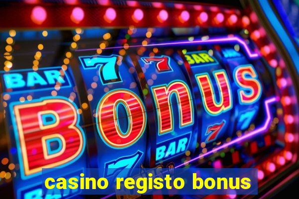 casino registo bonus