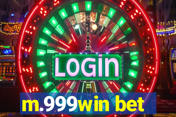 m.999win bet