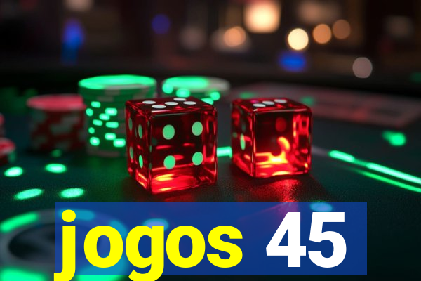 jogos 45