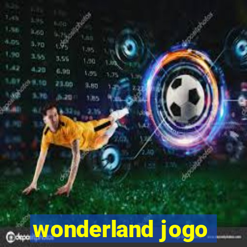 wonderland jogo