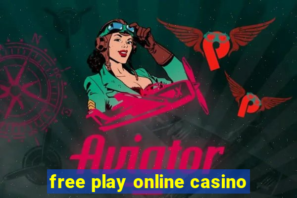 free play online casino