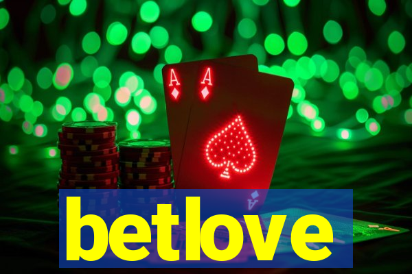 betlove