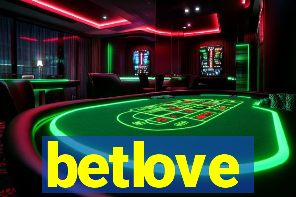 betlove