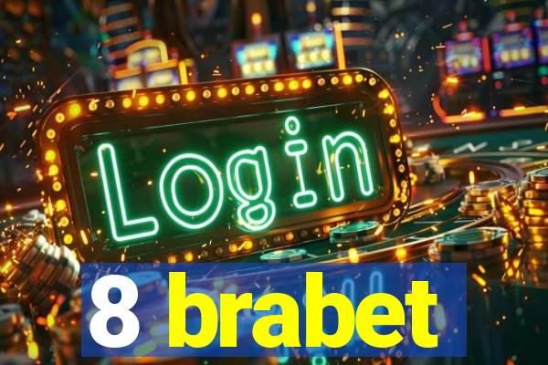 8 brabet