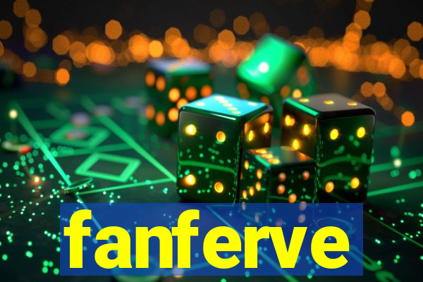 fanferve