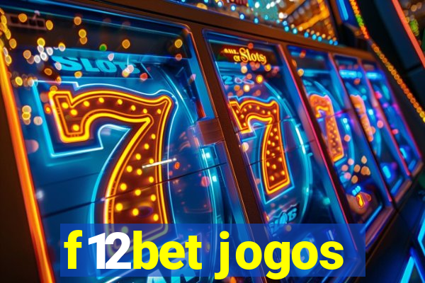 f12bet jogos