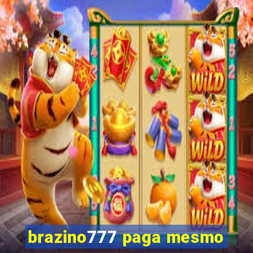 brazino777 paga mesmo