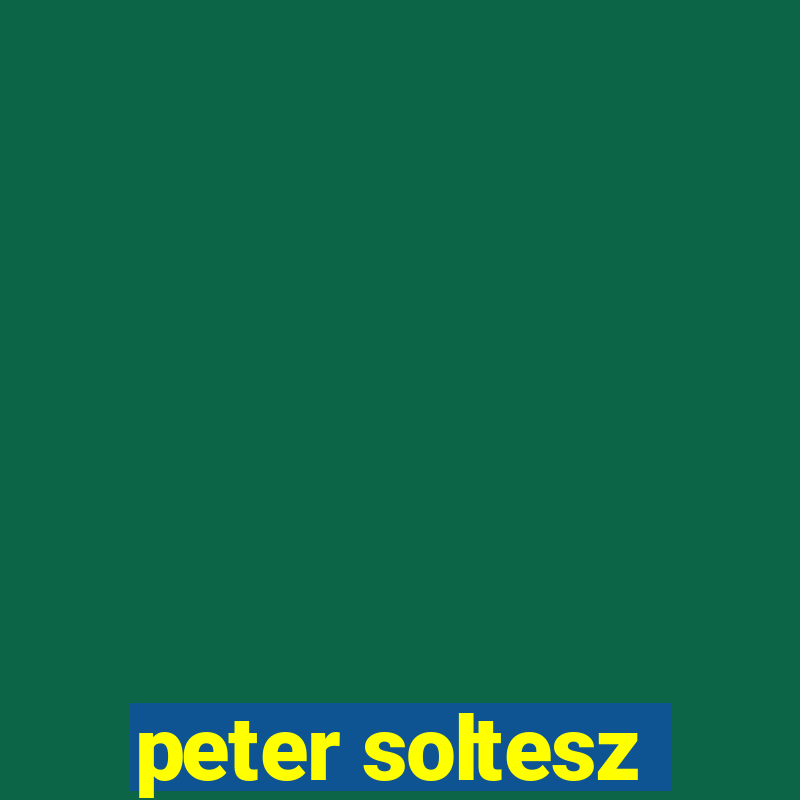 peter soltesz