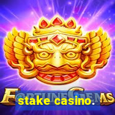 stake casino.