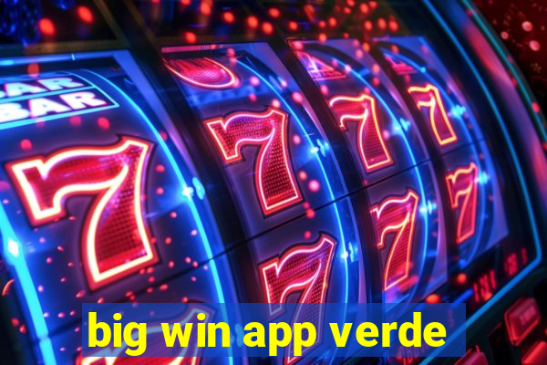 big win app verde