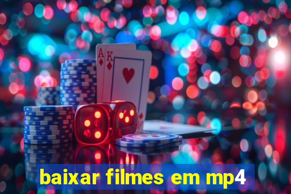 baixar filmes em mp4