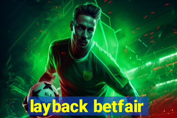 layback betfair