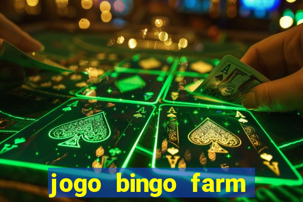 jogo bingo farm paga mesmo