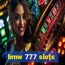 bmw 777 slots