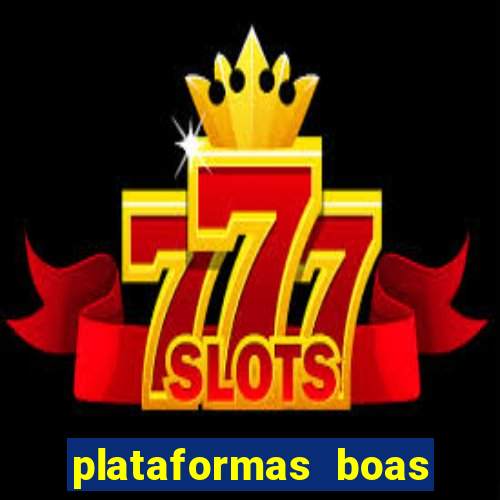 plataformas boas para jogar