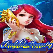 register bonus casino