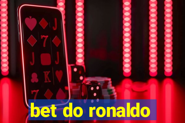 bet do ronaldo