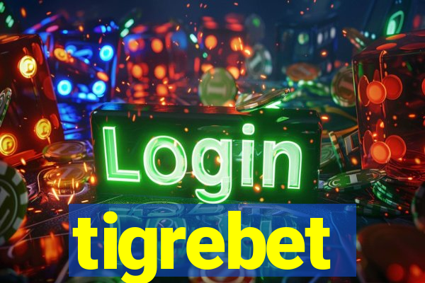 tigrebet