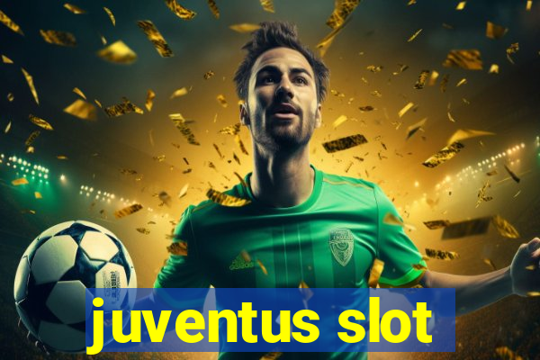 juventus slot