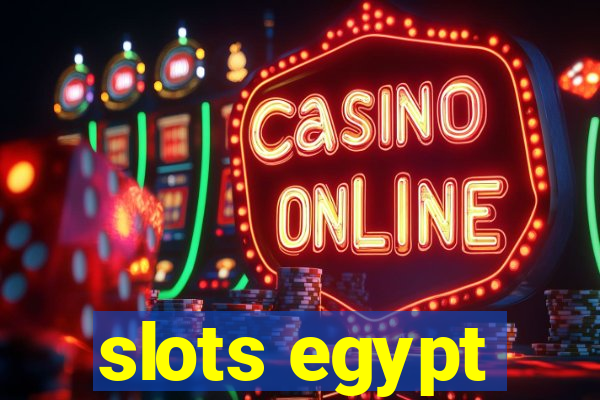 slots egypt