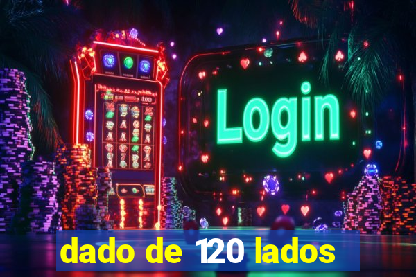 dado de 120 lados