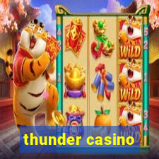 thunder casino