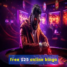 free $25 online bingo