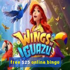 free $25 online bingo