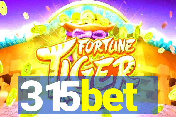 315bet